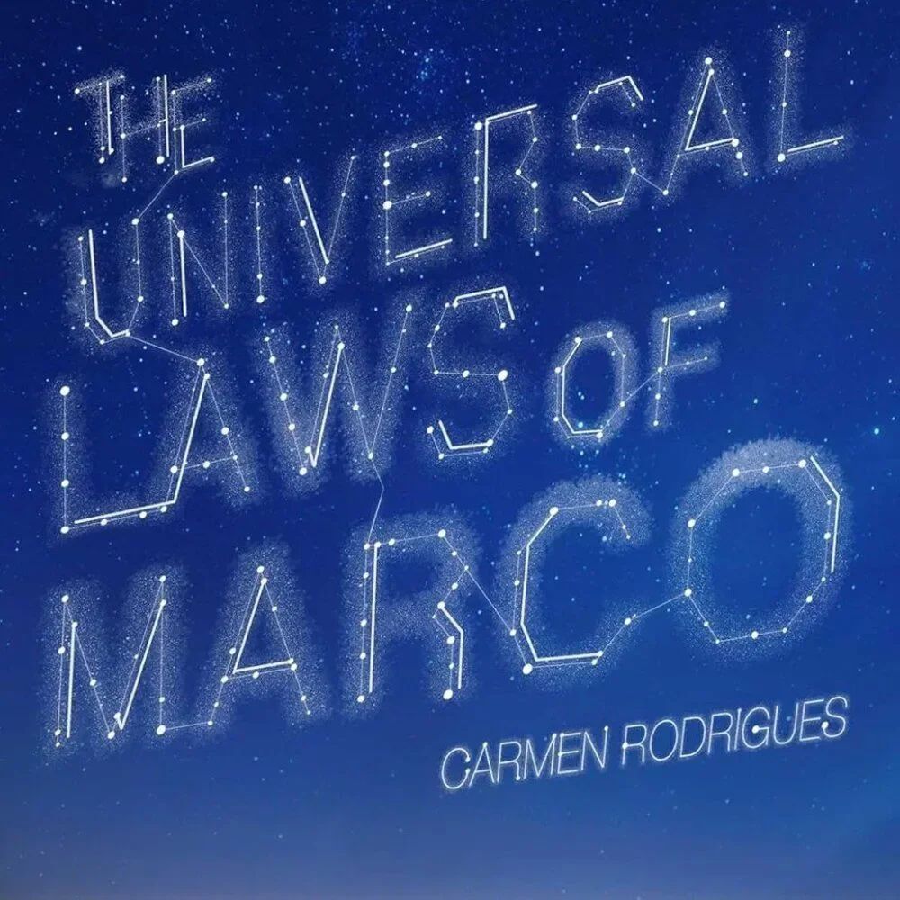 NEW The Universal Laws of Marco Hardcover by Carmen Rodrigues